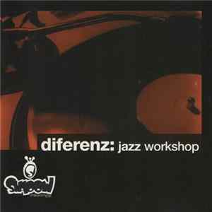 Diferenz - Jazz Workshop FLAC