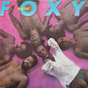 Foxy - Get Off FLAC