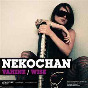Nekochan - Vahine FLAC