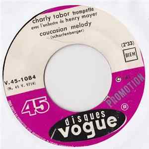 Charly 'Wonderland By Night' Tabor - Mexican Moon / Caucasian Melody FLAC