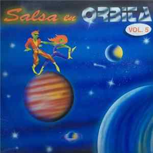 Various - Salsa en Orbita Vol. 5 FLAC