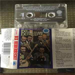 Bix Beiderbecke - Volume 1 - Singin' The Blues FLAC