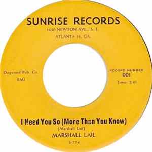 Marshall Lail - In Need You So (More Than You Know) / Countless Hours Of Heartache FLAC