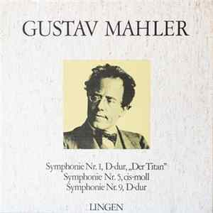 Gustav Mahler, Königlich Dänisches Symphonie Orchester, Joseph Kreutzer - Smyphonie Nr.1 D-Dur - Nr.5 Cis-moll - Nr.9 D-Dur FLAC