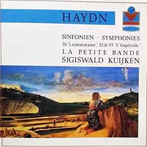 Haydn, La Petite Bande, Sigiswald Kuijken - Sinfonien 26 'Lamentatione', 52 & 53 'L'Impériale' FLAC