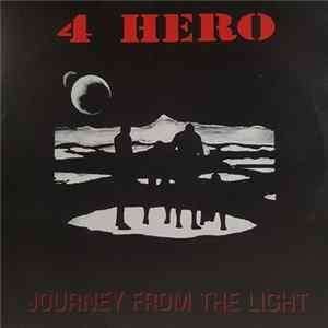 4 Hero - Journey From The Light FLAC