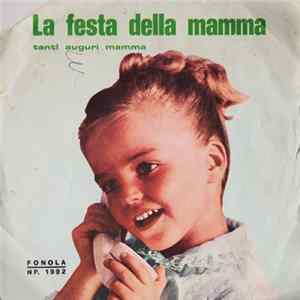 Tiziana Piumatti - La Festa Della Mamma FLAC