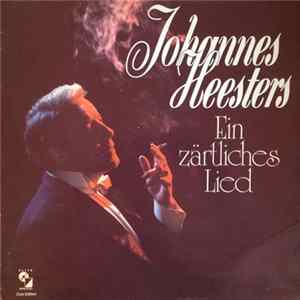 Johannes Heesters - Ein Zärtliches Lied FLAC