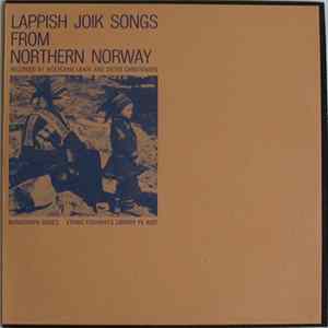 Wolfgang Laade And Dieter Christensen - Lappish Joik Songs From Northern Norway FLAC