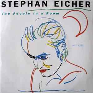 Stephan Eicher - Two People In A Room FLAC
