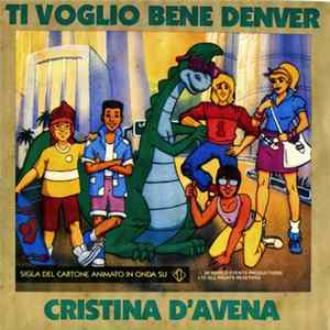 Cristina D'Avena - Ti Voglio Bene Denver FLAC