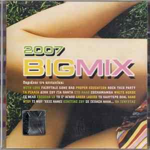Various - 2007 Big Mix FLAC