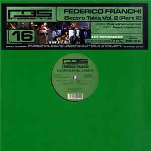 Federico Franchi - Electro Tales Vol. 2 (Part 2) FLAC