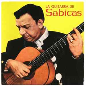 Sabicas - La Guitarra De Sabicas FLAC
