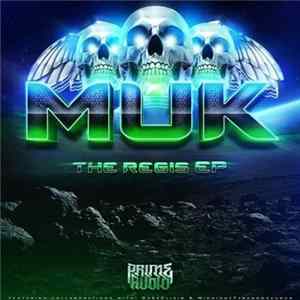 Muk - The Regis FLAC