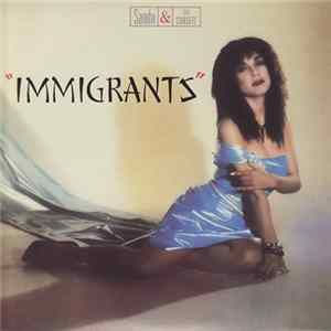 Sandii & The Sunsetz - Immigrants FLAC