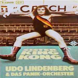 Udo Lindenberg & Das Panik-Orchester - Sister King Kong FLAC