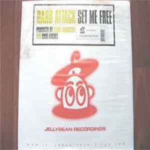 Hard Attack - Set Me Free FLAC