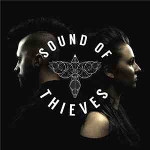Sound Of Thieves - In My Kingdom FLAC