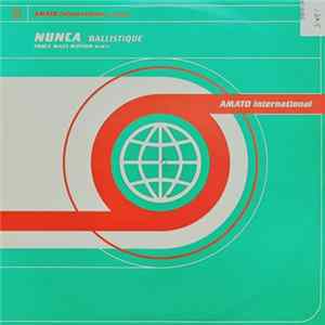 Nunca - Ballistique FLAC