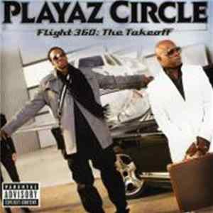 Playaz Circle - Flight 360: The Takeoff FLAC