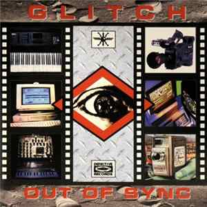 Glitch - Out Of Sync FLAC