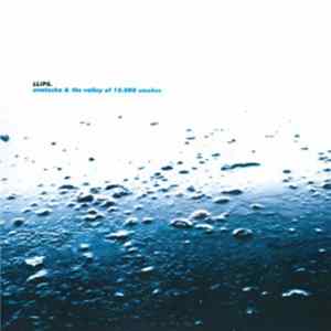 Llips. - Unalaska & The Valley Of 10.000 Smokes / Smell (A-side) FLAC