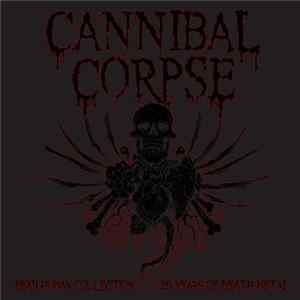Cannibal Corpse - Dead Human Collection: 25 Years Of Death Metal FLAC