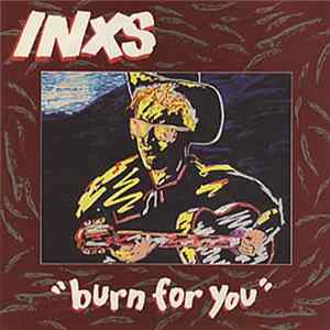 INXS - Burn For You FLAC