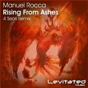 Manuel Rocca - Rising From Ashes (4 Seas Remix) FLAC