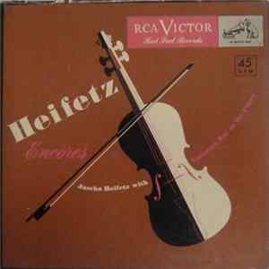 Jascha Heifetz, Emanuel Bay - Heifetz Encores FLAC
