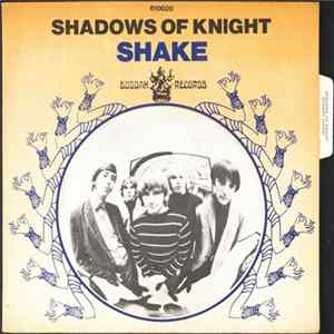 Shadows Of Knight - Shake FLAC