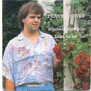 Franky Jones - Afscheid Doet Pijn FLAC