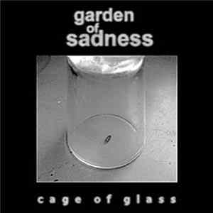 Garden Of Sadness - Cage Of Glass FLAC