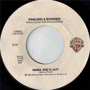 Pinkard & Bowden - Mama, She's Lazy FLAC