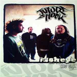 Future Shock - Fisheye FLAC