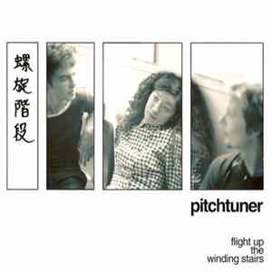 Pitchtuner - Flight Up The Winding Stairs FLAC