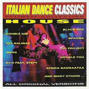 Various - Italian Dance Classics - Ultimate Collection - House FLAC