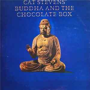 Cat Stevens - Buddha And The Chocolate Box FLAC