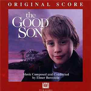 Elmer Bernstein - The Good Son FLAC