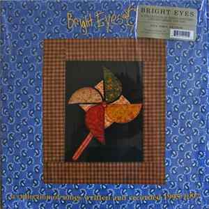 Bright Eyes - A Collection Of Songs Written And Recorded 1995-1997 FLAC