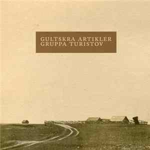 Gultskra Artikler - Gruppa Turistov FLAC