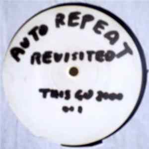 Auto Repeat - Revisited Vol. 1 FLAC