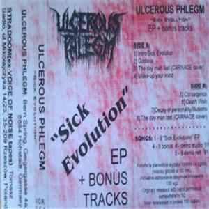 Ulcerous Phlegm - Sick Evolution FLAC