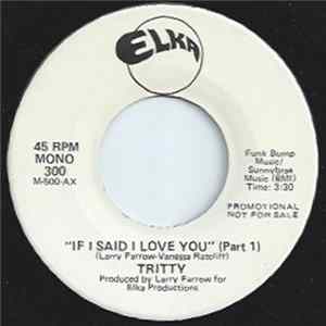Tritty - If I Said I Love You FLAC