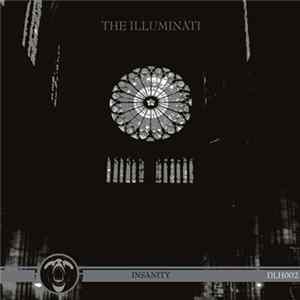 The Illuminati - Insanity FLAC