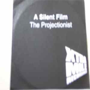 A Silent Film - The Projectionist FLAC