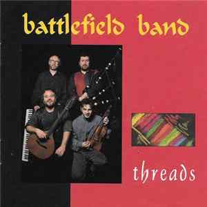 Battlefield Band - Threads FLAC