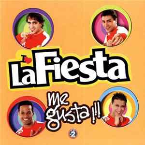 La Fiesta - Me Gusta!!! FLAC
