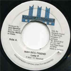 Lady P - Nah Beg Friend FLAC